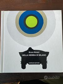 Bruno Munari Nella nebbia di Milano