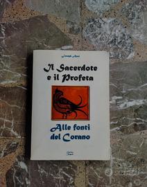 Il Sacerdote e il Profeta alle fonti del Corano