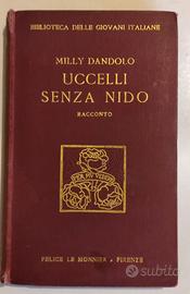 Uccelli senza nido - Milly Dandolo 1925