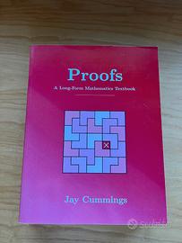 Proofs: A Long-Form Mathematics Textbook di Jay Cu