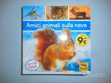 Amici Animali sulla Neve (libro per bambini)