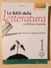 Le basi della Letteratura 1 + Antologia della Divi