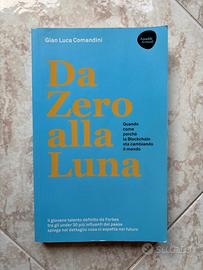 Da Zero alla Luna – Gian Luca Comandini | Blockcha
