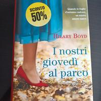 I nostri giovedì al parco di Hilary Boyd
