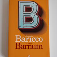 Il nuovo Barnum, libro di Alessandro Baricco