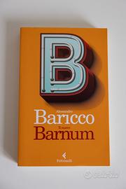 Il nuovo Barnum, libro di Alessandro Baricco