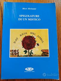 Spigolature di un mistico, Max Heindel