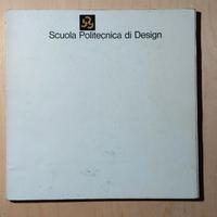 Scuola Politecnica di Design, 1978