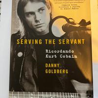 SERVING THE SERVANT RICORDANDO KURT COBAIN