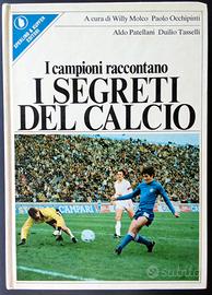 Libro "I campioni raccontano i segreti del calcio"