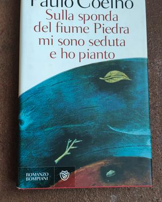 sulla sponda del fiume Piedra mi sono seduta e ho