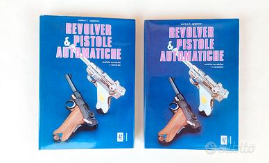 Revolver&Pistole Automatiche 1-2 Enrico L.Appiano