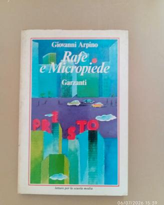 Rafè e Micropiede" di Giovanni Arpino