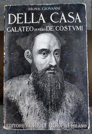 Mons. Giovanni - Il Galateo della casa 1931 Hoepli