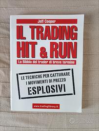 Il trading HIT & RUN