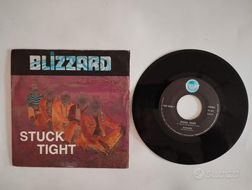 Blizzard - Stuck tight 45 giri raro 
