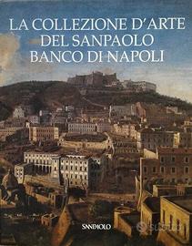 La collezione d'arte del San Paolo Banco di Napoli