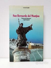 Luciano quaglia san bernardo del montjou - nuovo