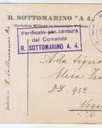 Cartolina Rara Regio Sottomarino A 4  I^ G.M.