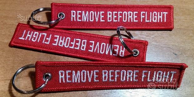 Portachiavi Remove Before Flight - ACQUISTA SUBITO