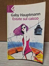 Estate sul caicco - Gaby  Hauptmann