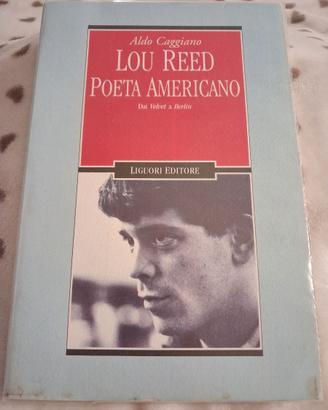 Lou Reed, poeta americano. Dai Velvet a Berlin