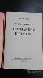 ALESSANDRO E CESARE - PLUTARCO BUR 1953 Rizzoli
