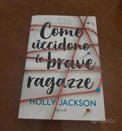 libro come uccidono le brave ragazze 