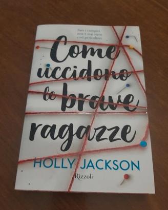 libro come uccidono le brave ragazze 