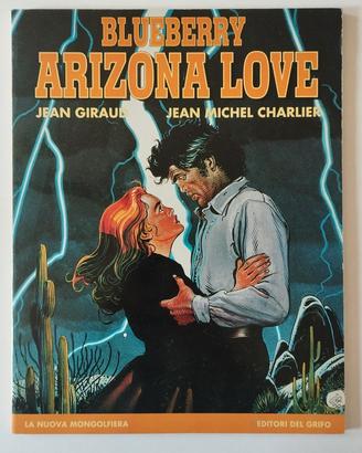 Fumetto Blueberry Arizona Love – Ed. Editori del G
