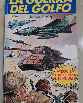 LA GUERRA DEL GOLFO - 1991 - James Lustig