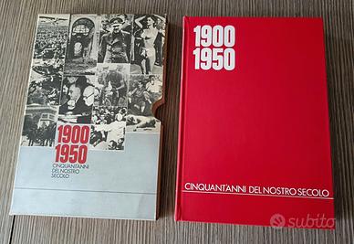 Libro 1900-1950 Cinquant'Anni del nostro secolo