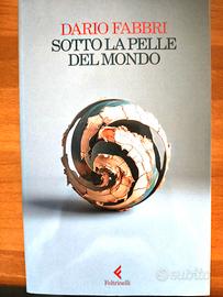 Sotto la pelle del mondo
