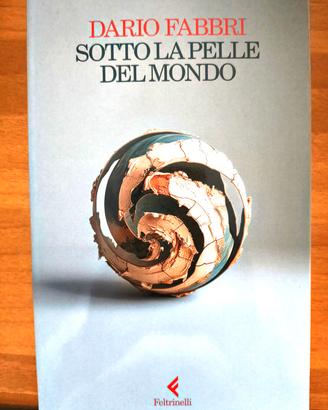 Sotto la pelle del mondo