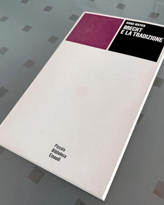 Hans Mayer, Brecht e la tradizione