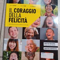 il coraggio della felicità 