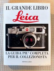 Il grande libro Leica - Dennis Laney