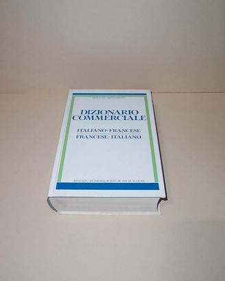Dizionario commerciale ita/francese e francese/ita