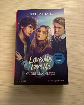 Love Me Love Me di Stefania S