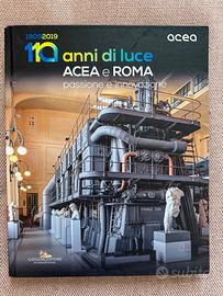 ACEA E ROMA. 110 ANNI DI LUCE