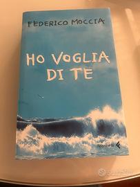 Libro Federico Moccia Ho vogli a di te