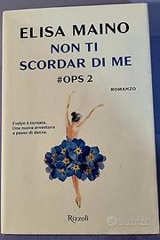 Non ti scordar di me (OPS 2) - Elisa Maino