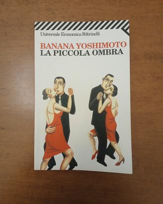 Libro Banana Yoshimoto - La Piccola Ombra 