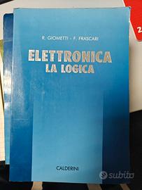 Libro Elettronica - La Logica (Giometti, Frascari)