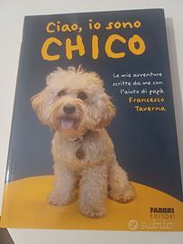 Libro Ciao io sono Chico