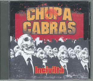 CD Chupa Cabras - Inciviltà
