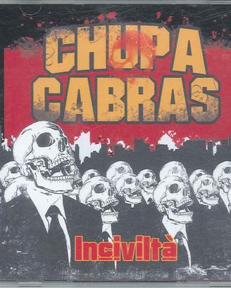 CD Chupa Cabras - Inciviltà