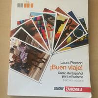 Buen viaje! Spagnolo per il turismo