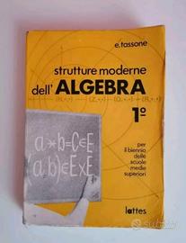 Libro Strutture Moderne Dell' Algebra