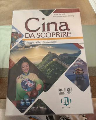 "Cina da scoprire - Viaggio nella cultura cinese"